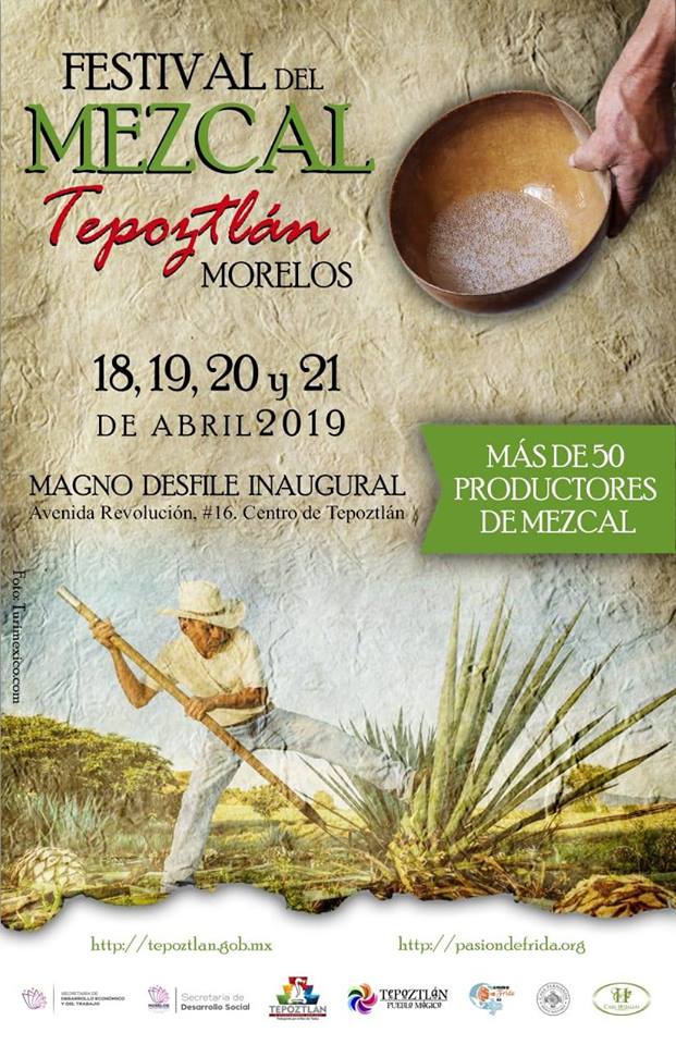 Mezcal Festival, Tepoztlán 2019 - April 18-21 - Imagine-Mexico.com